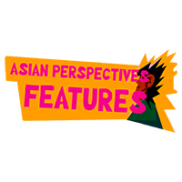 ASIA PERSPECTIVES FEATURES