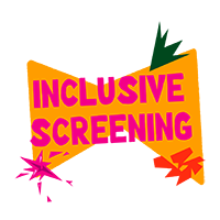 INCLUSIVE SCREENING